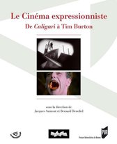 Spectaculaire Cinéma - Le cinéma expressionniste