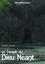 Littérajeux - Le Temple du Dieu Néant
