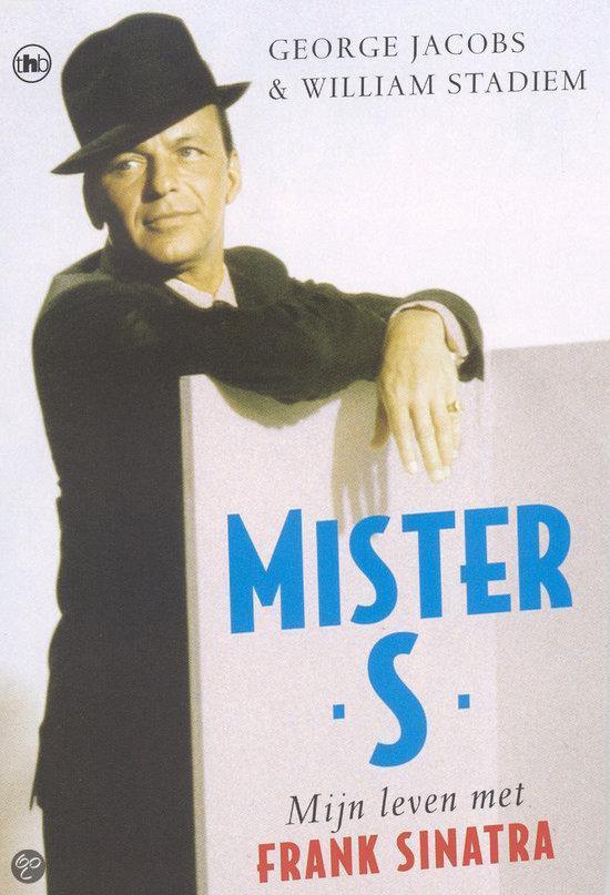 9789044307566 - Mister S - mijn leven met Frank Sinatra