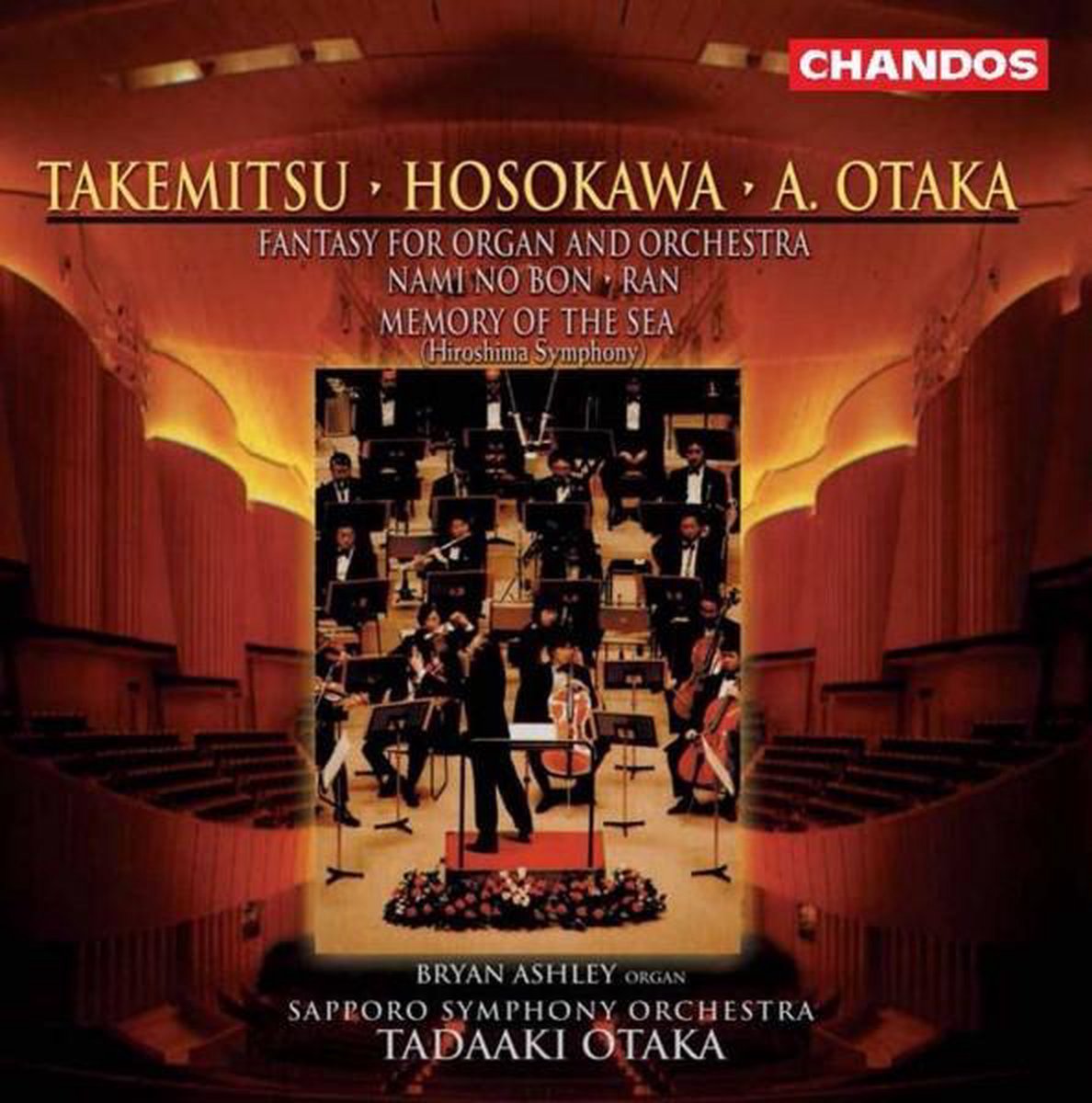 Takemitsu: Nami no Bon, Ran; Otaka: Fantasy etc / Ashley, Otaka, Sapporo SO