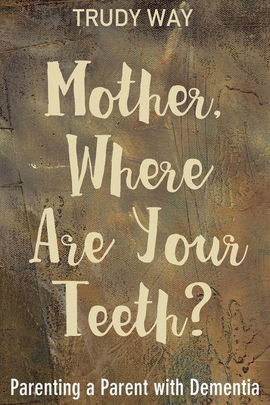 Mother, Where Are Your Teeth? - cover
