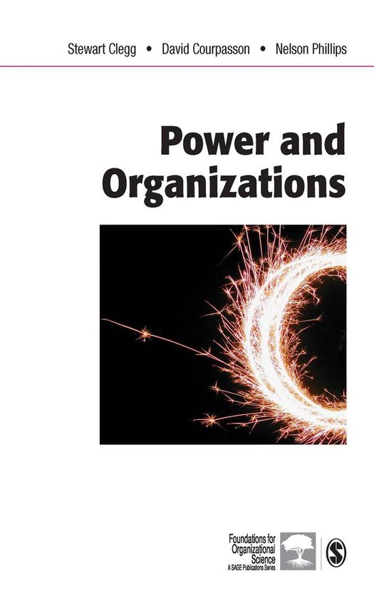 Foundations for Organizational Science - Power and Organizat ... - cover