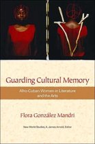 New World Studies- Guarding Cultural Memory