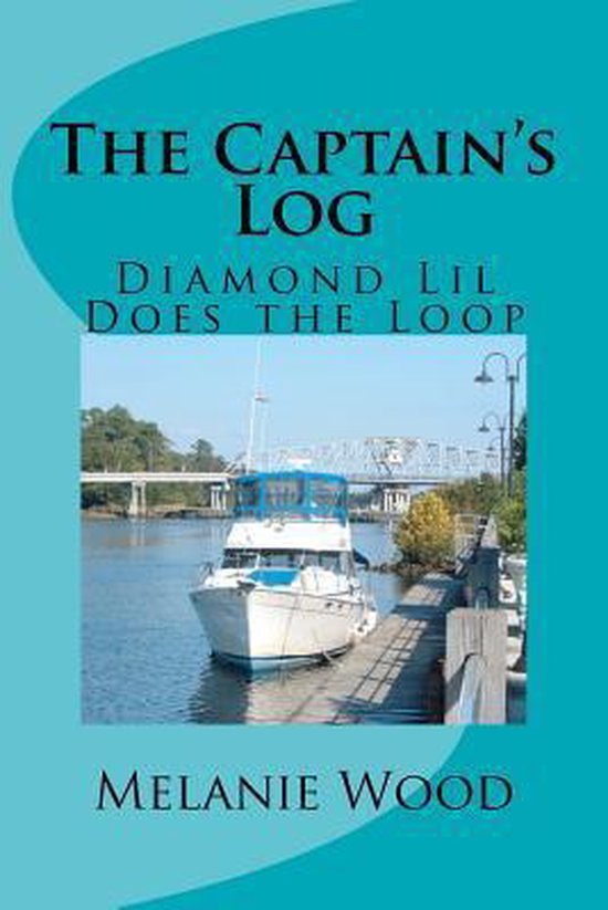 The Diamond Lil-The Captain's Log - Diamond Lil Does the Loo ... - cover