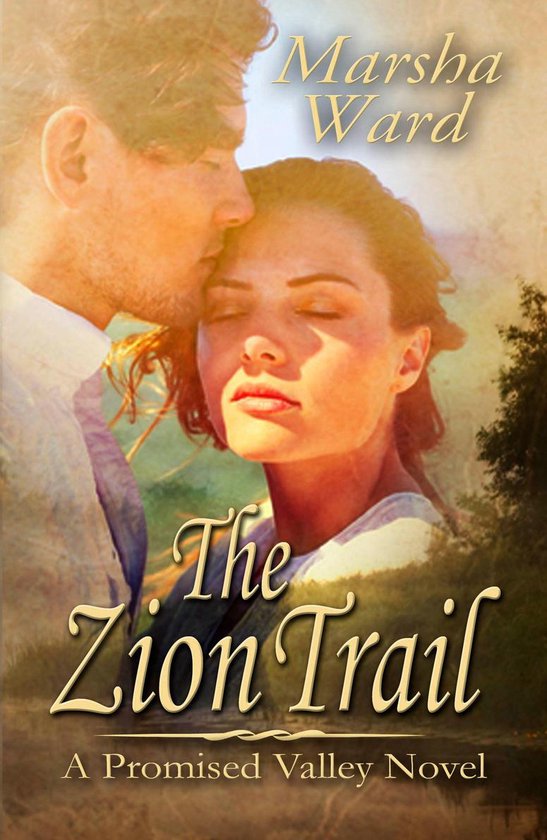Promised Valley 1 - The Zion Trail - cover