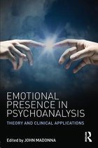 Emotional Presence in Psychoanalysis