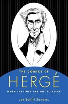 Tom Inge Series on Comics Artists - The Comics of Hergé
