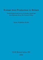 Roman Iron Production in Britain