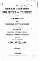 De periuri in iureiurando litis decisorio conditione