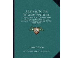 A Letter to Sir William Pulteney