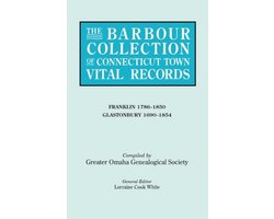 The Barbour Collection of Connecticut Town Vital Records. Volume 13