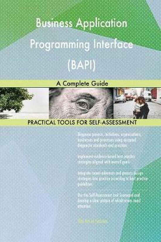 Business Application Programming Interface Bapi A Complete Guide 9780655343158 7719