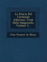 La Storia del Cardinale Alberoni