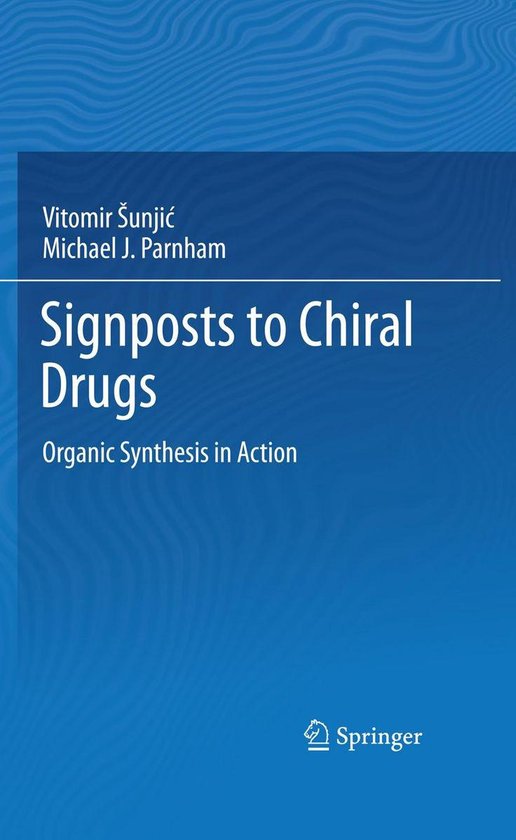 Biomedical and Life Sciences (R0) - Signposts to Chiral Drug ... - cover
