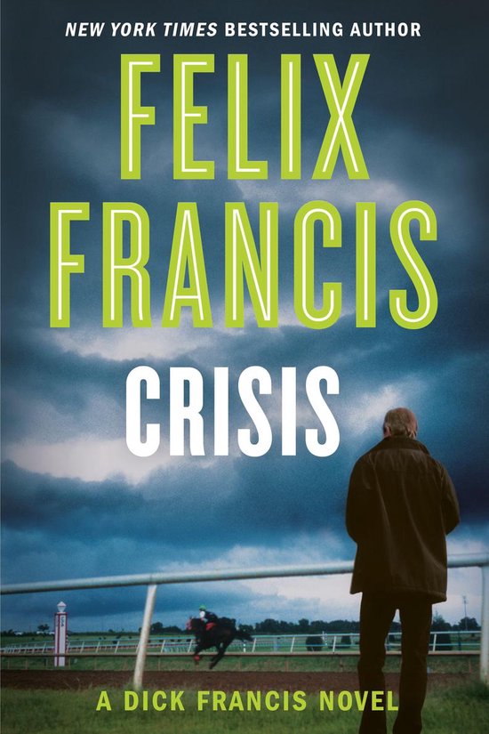 A Dick Francis Novel - Crisis - cover