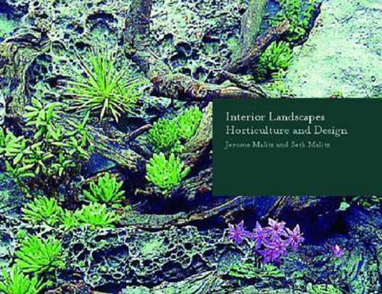 Interior Landscapes - Horticulture & Design - cover
