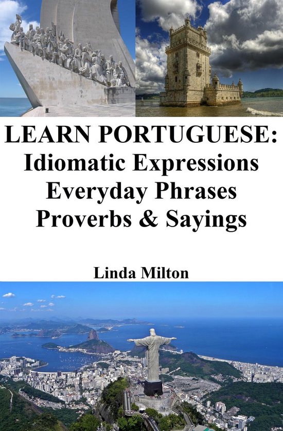 Learn Portuguese: Idiomatic Expressions ‒ Everyday Phrases ... - cover