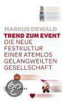 Trend zum Event