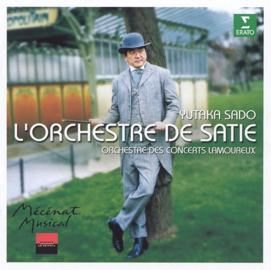 L'Orchestre de Satie / Yutaka Sado, Lamoureux Concerts Association Orchestra