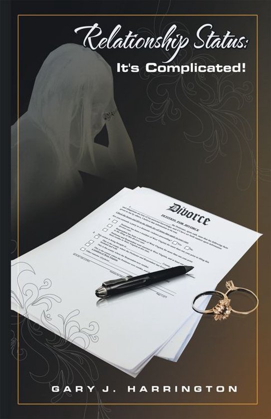 Relationship Status It's Complicated! (ebook), Gary J Harrington