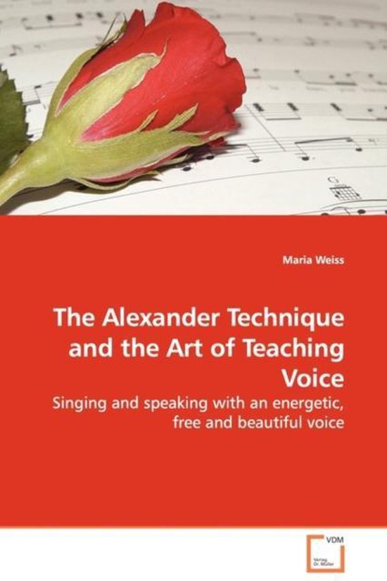 The Alexander Technique and the Art of Teaching Voice - cover