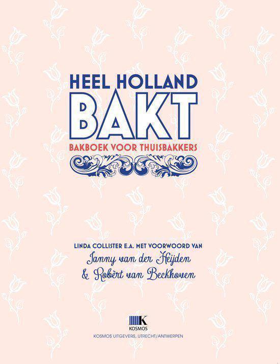 Heel Holland bakt