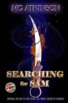 Searching for Sam