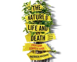 The Nature of Life and Death