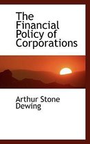 The Financial Policy of Corporations