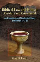 Biblical Law and Ethics
