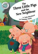 The Three Little Pigs & the New Neighbour