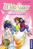 Milla & Sugar: Prinzessin Luna Blu