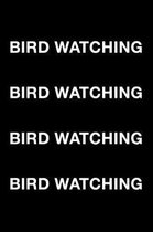 Bird Watching Bird Watching Bird Watching Bird Watching