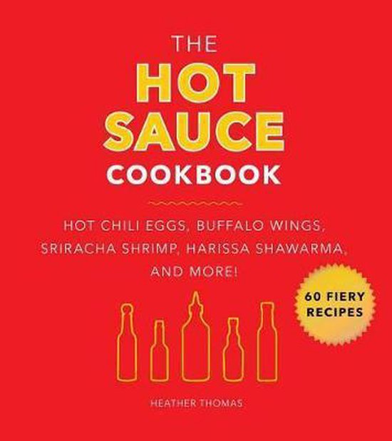 The Hot Sauce Cookbook - cover