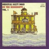 Original Salty Dogs - On The Mississippi - Volume One (CD)