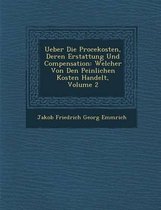 Ueber Die Proce Kosten, Deren Erstattung Und Compensation