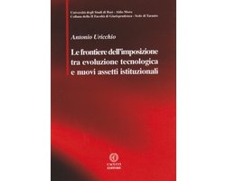Le frontiere dell'imposizione tra evoluzione tecnologica e nuovi assetti istituzionali.