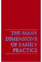 Many Dimensions Family Practic (Many Dimensions of Family Practic C)