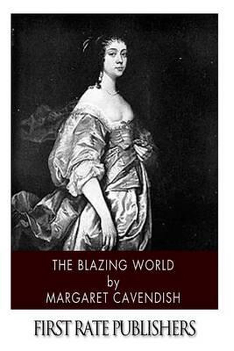 The Blazing World van Margaret Cavendish