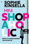Shopaholic - Mini shopaholic