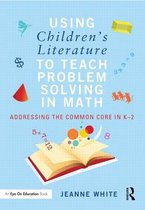 Using Children's Literature to Teach Problem Solving in Math