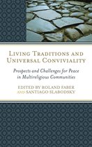 Living Traditions and Universal Conviviality