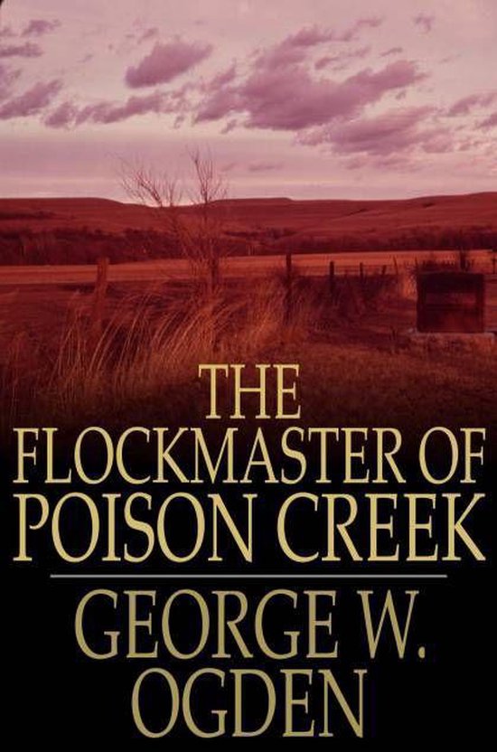 Foto: The flockmaster of poison creek