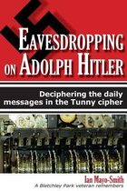 Eavesdropping on Adolph Hitler