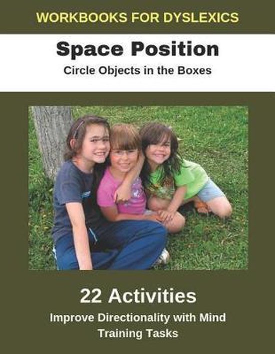Workbooks for Dyslexics - Space Position - Circle Objects in ... - cover