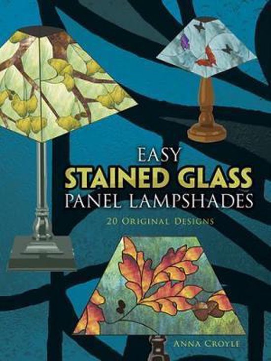 Easy Stained Glass Panel Lampshades, Croyle 9780486498805 Boeken