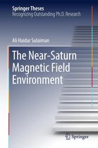 Springer Theses - The Near-Saturn Magnetic Field Environment
