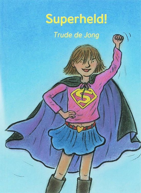 Cover van het boek 'Superheld!' van T. de Jong