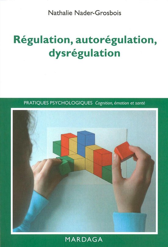 Régulation, autorégulation, dysrégulation - cover