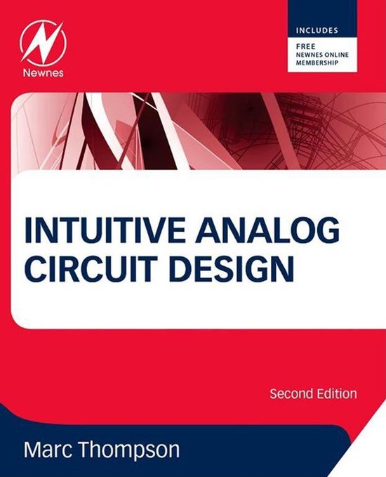 Intuitive Analog Circuit Design (ebook), Marc Thompson 9780124059085